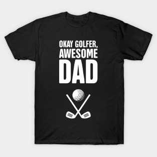 Funny Golf Clubs Dad Design T-Shirt